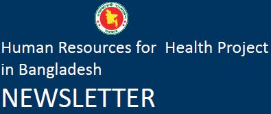 Human Resources for Health Project in Bangladesh
