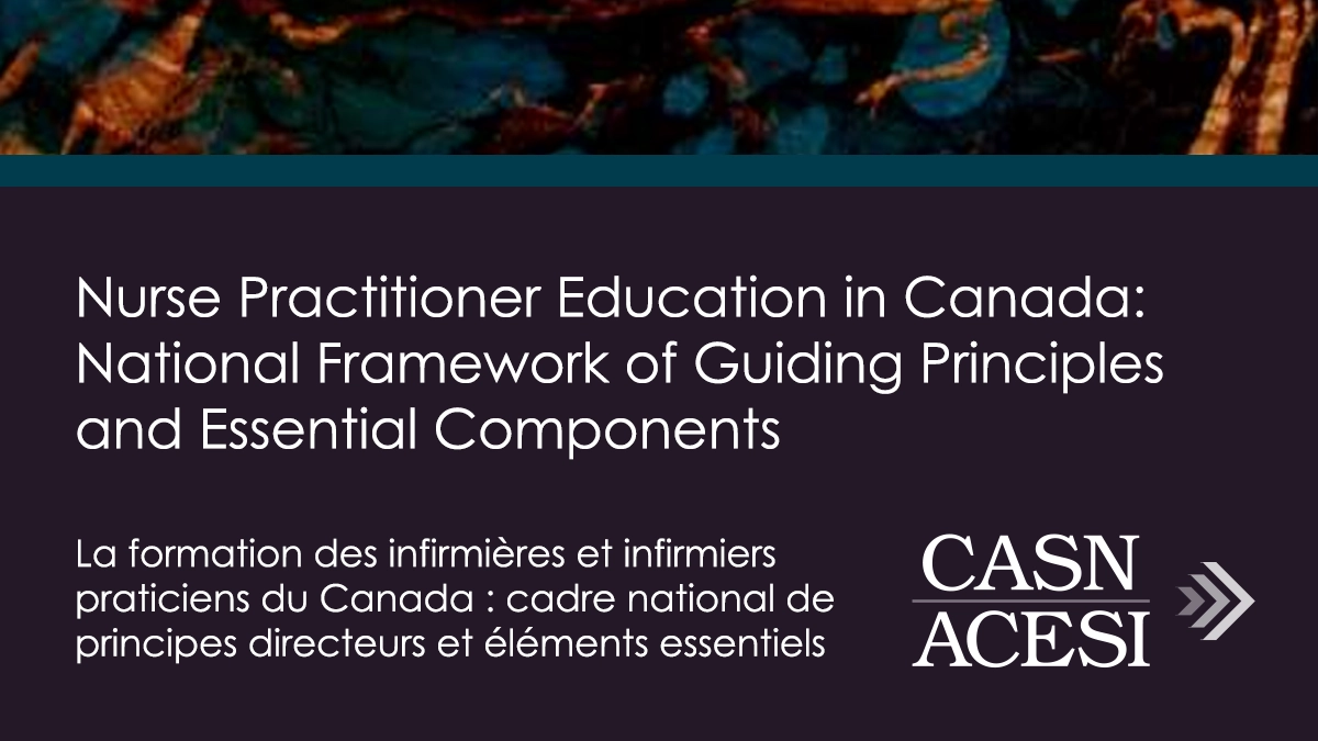 Nurse Practitioner Education in Canada: National Framework of Guiding Principles and Essential Components