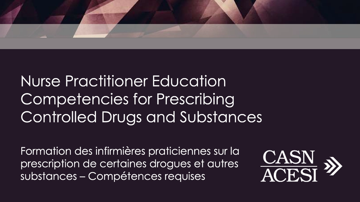 Nurse Practitioner Education Competencies for Prescribing Controlled Drugs and Substances
