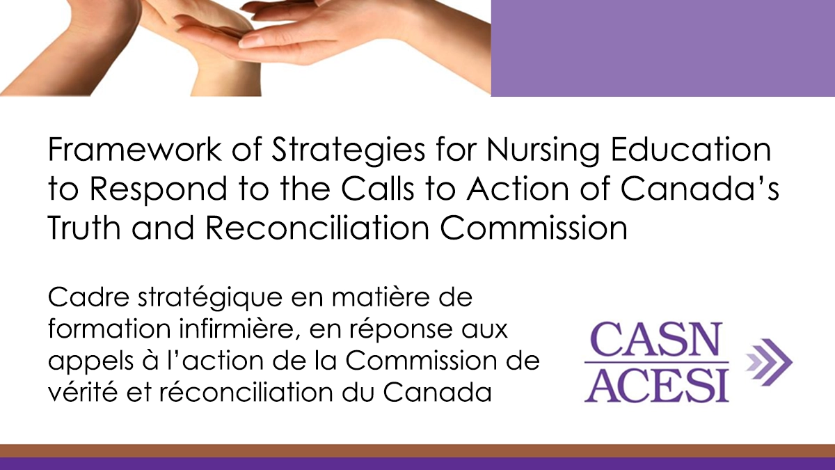 Framework of Strategies for Nursing Education to Respond to the Calls to Action of Canada’s Truth and Reconciliation Commission 