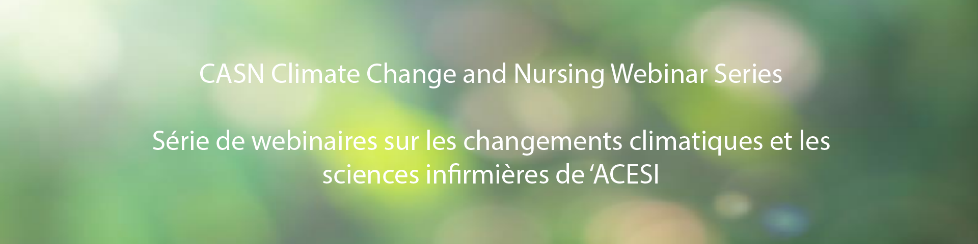 CASN Climate Change and Nursing Webinar Series