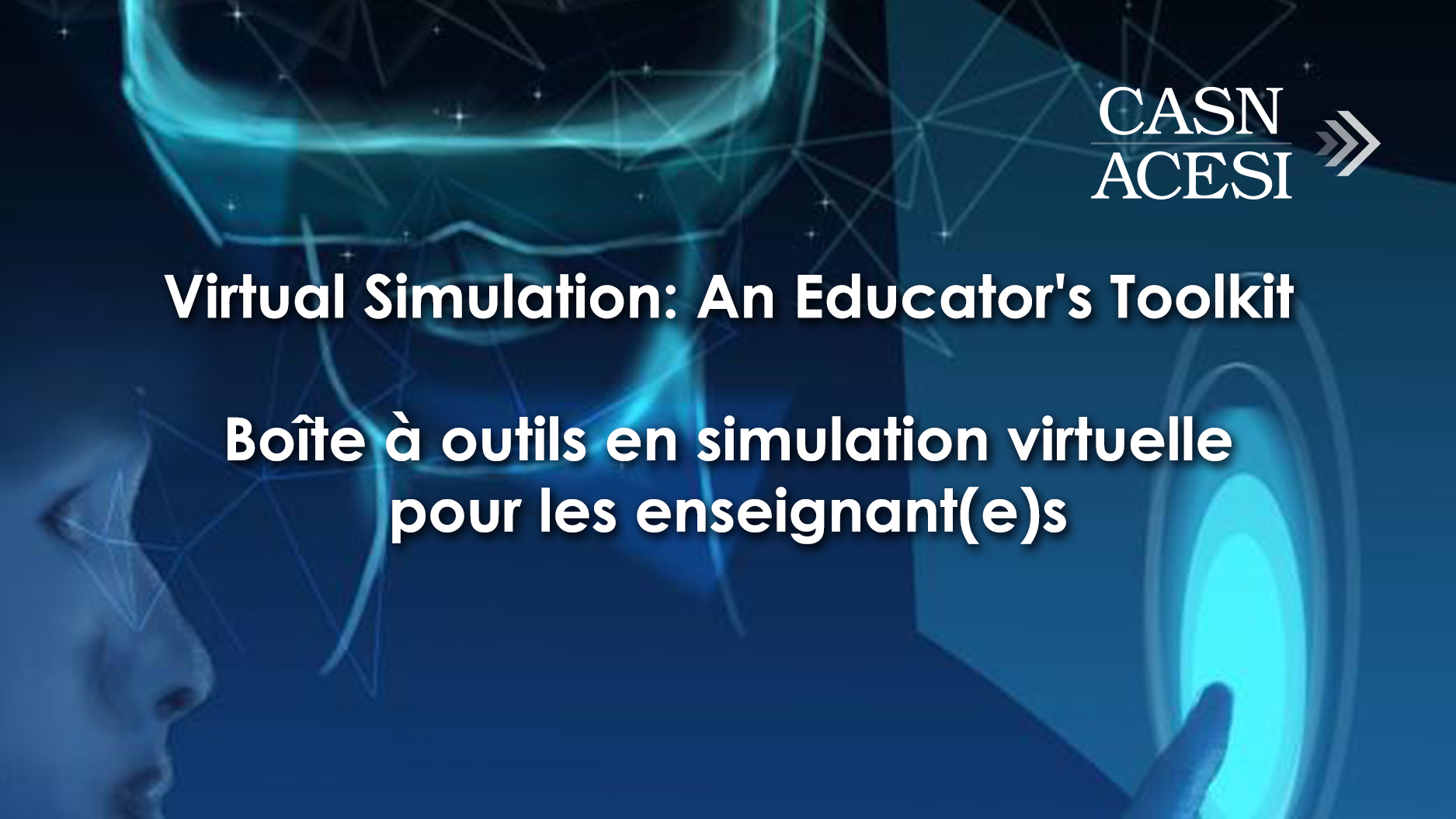 Virtual Simulation : An Educator’s Toolkit