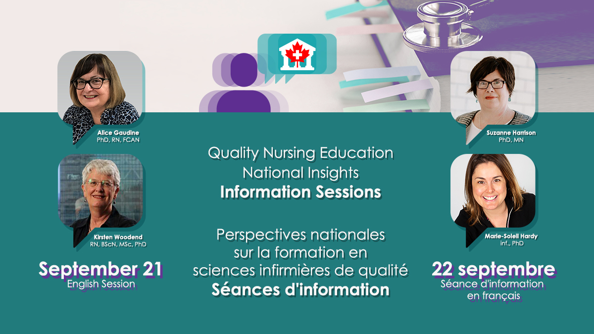 Perspectives nationales sur la formation en sciences infirmières de qualité – Séances d’information