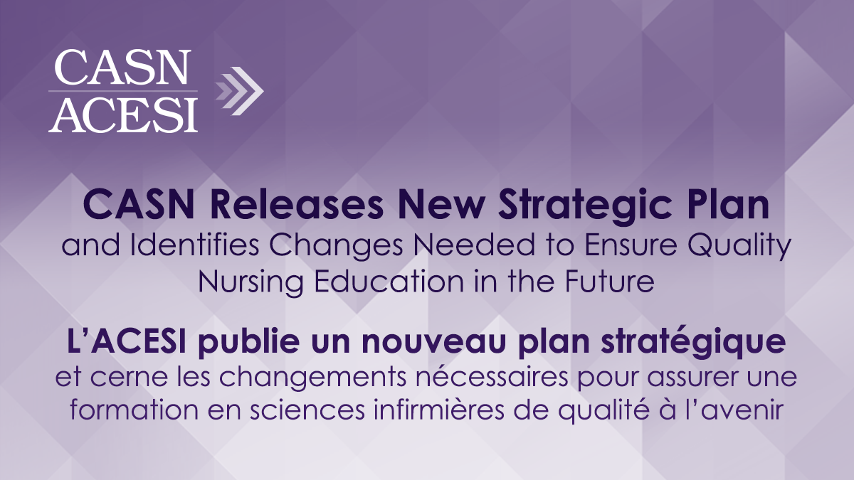 CASN Releases New Strategic Plan and Identifies Changes Needed to Ensure Quality Nursing Education in the Future