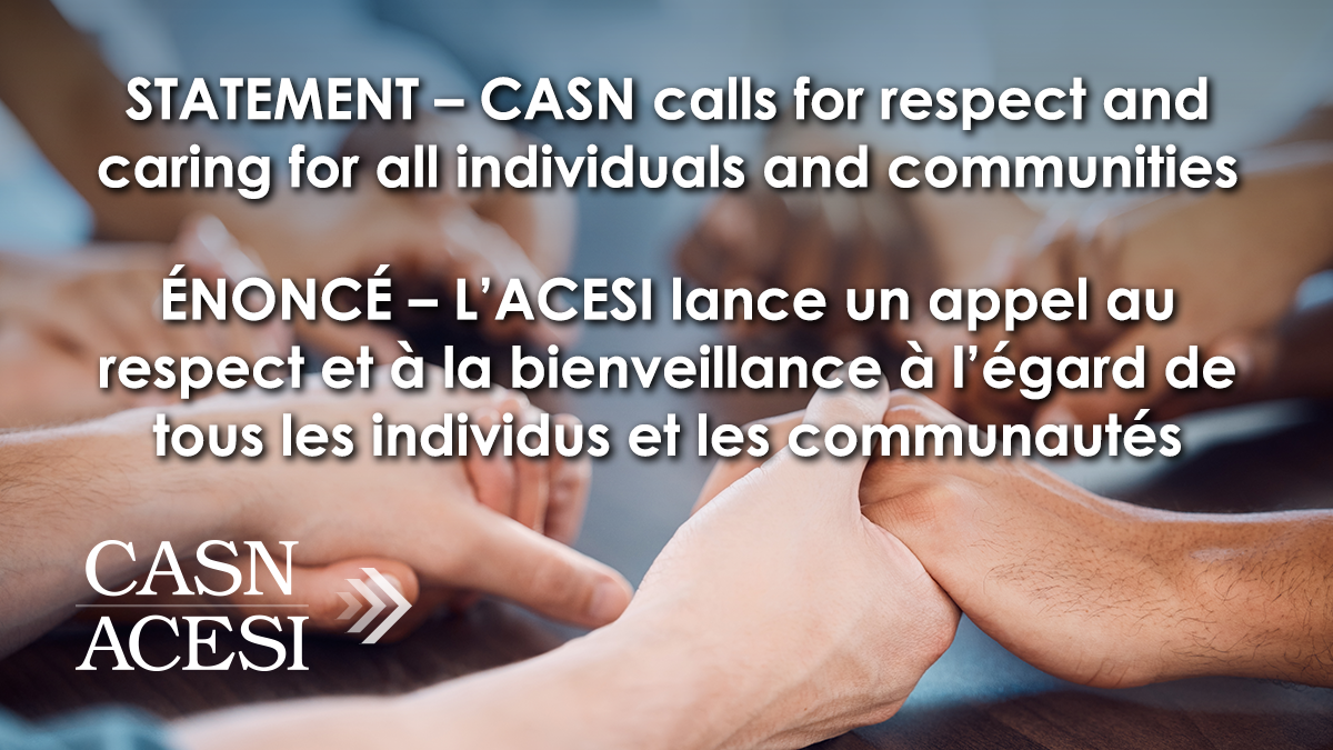 STATEMENT – CASN calls for respect and caring for all individuals and communities