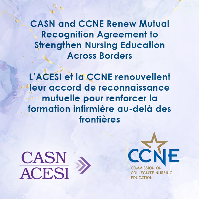 CASN and CCNE Renew Mutual Recognition Agreement to Strengthen Nursing Education Across Borders